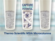 Watch Video: Thermo MSIA Microcolumns