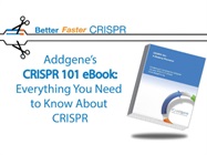 Get Addgene's Free CRISPR 101 eBook