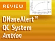 Ambion's DNase Alert QC System