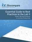 Essential Guide to Best Practices in the Lab II