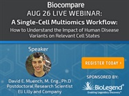 A Single-Cell Multiomics Workflow: How to Understand the Impact of Human Disease Variants on Relevant Cell States