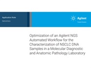 Case study: See how a Pathology Lab optimized NGS for NSCLC analysis