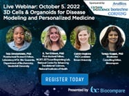3D Cells & Organoids for Disease Modeling and Personalized Medicine