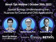 Spatial Biology: Understanding the Nuances for Cancer and CNS Applications