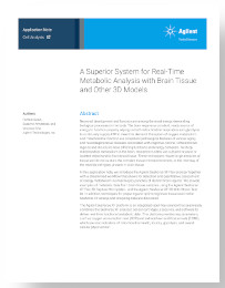 A Superior System for Real-Time Metabolic Analysis with Brain Tissue and Other 3D Models